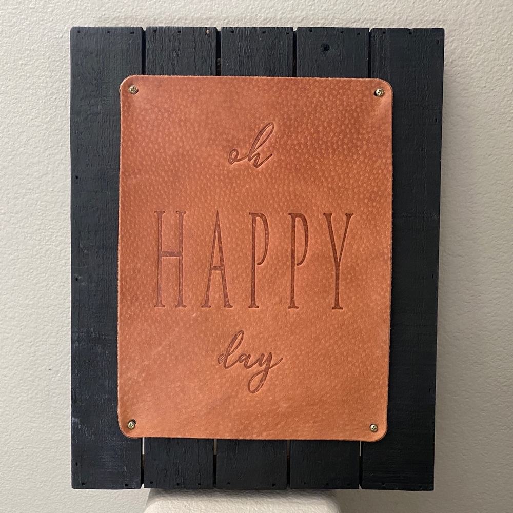 🎉HOST PICK!🎉 Oh Happy Day Leather & Wood Wall Plaque